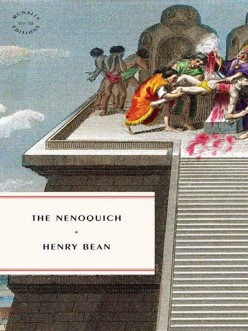 Title details for The Nenoquich by Henry Bean - Available